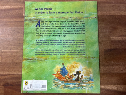 We the Kids: Preamble to US Constitution by David Catrow
