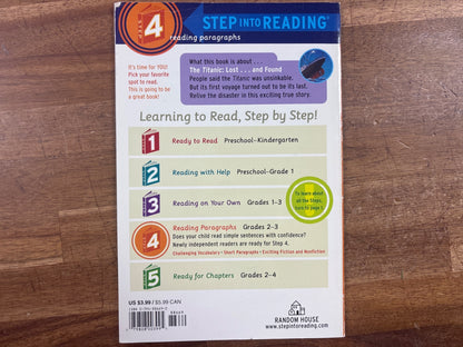 The Titanic: Lost...And Found Step Into Reading Step 4