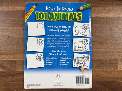 How to Draw 101 Animals: Easy Step-by-Step Drawing