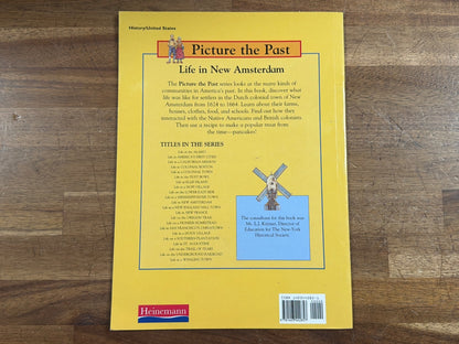 Picture the Past: Life in New Amsterdam by Laura Fischer