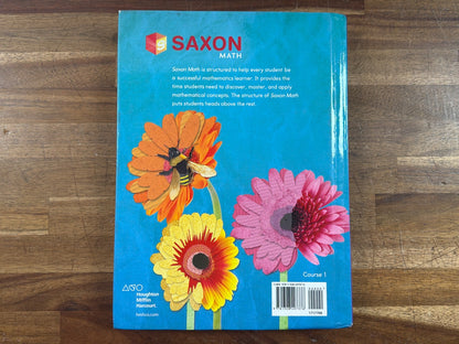 Saxon Math Course 1 Student Edition by Stephen Hake