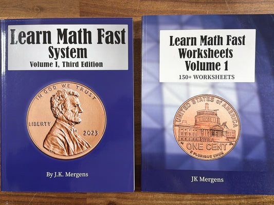 Learn Math Fast System Vol I 3rd Ed & Worksheets Vol 1