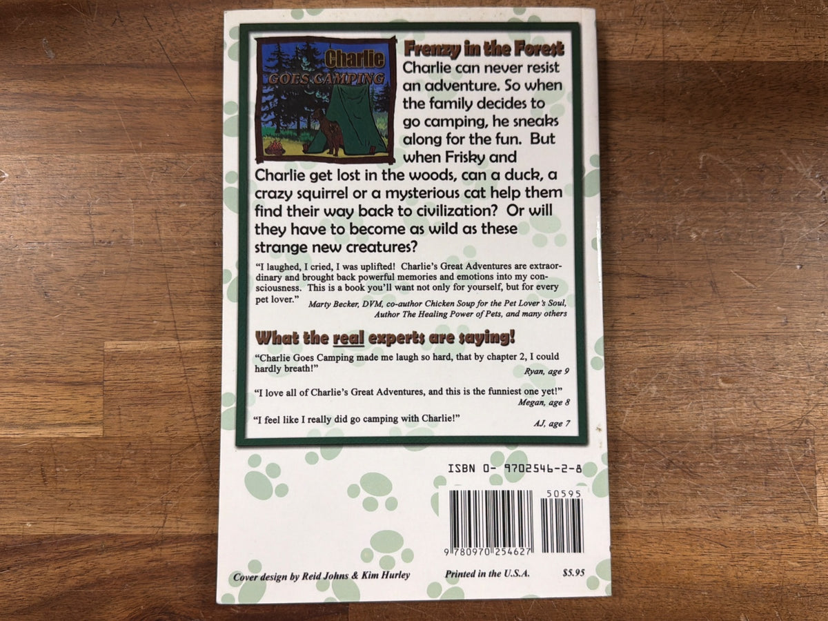 Charlie Goes Camping - Charlie's Great Adventure #4 by C.A. Goody