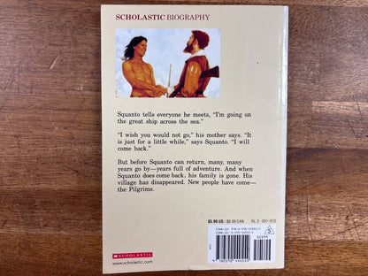 Squanto: Friend of the Pilgrims - Scholastic Biography