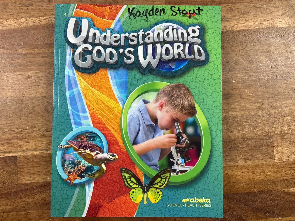 Abeka Understanding God's World Grade 4 Science Set