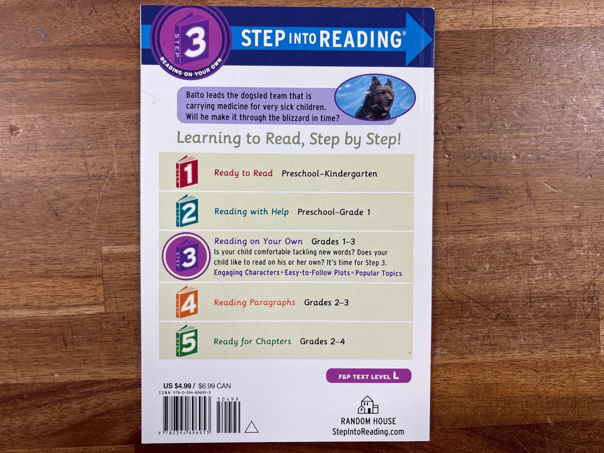 The Bravest Dog Ever: True Story of Balto - Step Into Reading 3