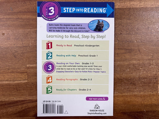 The Bravest Dog Ever: True Story of Balto - Step Into Reading 3