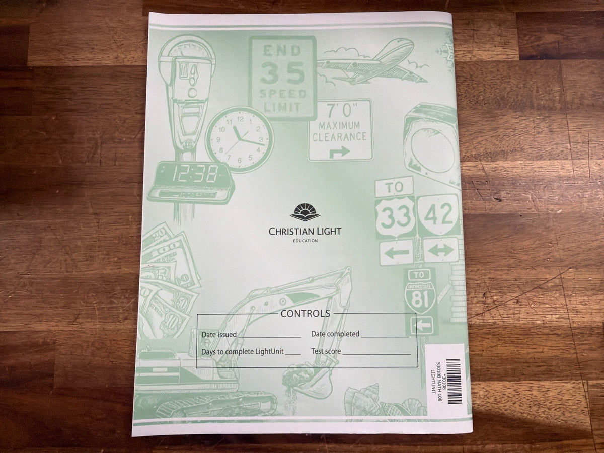 Christian Light Education Mathematics 108 LightUnit Grade 3