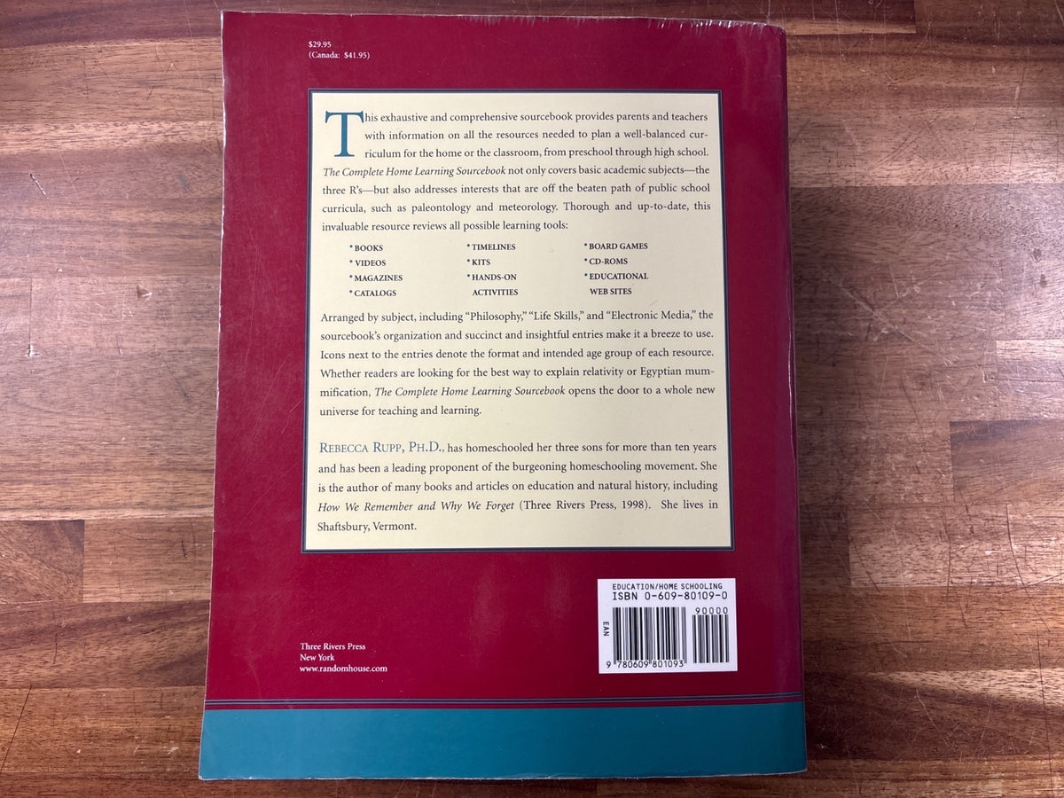 The Complete Home Learning Source Book by Rebecca Rupp