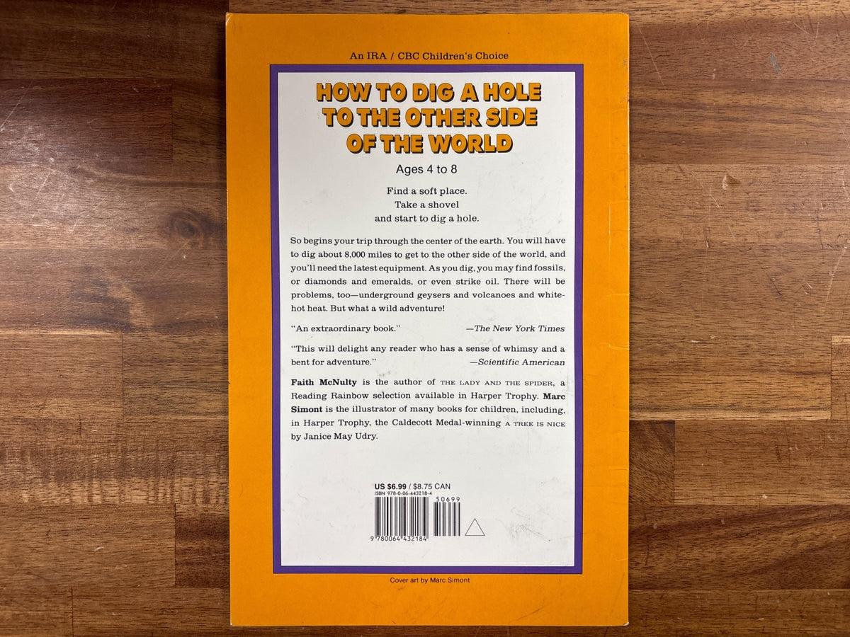 How to Dig a Hole to the Other Side of the World - Ages 4-8 — Good | #2