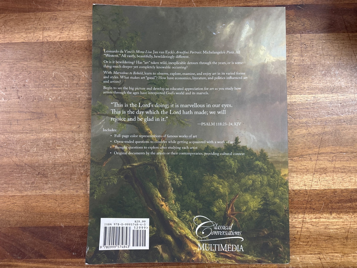 Marvelous to Behold: Art Curriculum by Classical Conversations