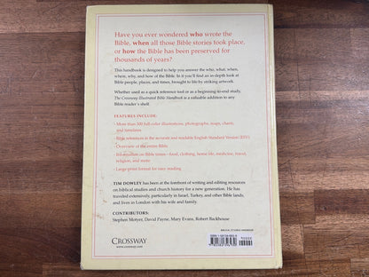 The Crossway Illustrated Bible Handbook by Tim Dowley