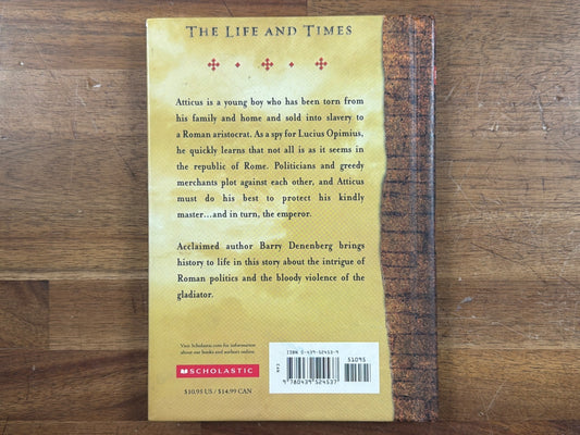 Atticus of Rome 30 B.C. - Barry Denenberg Life and Times