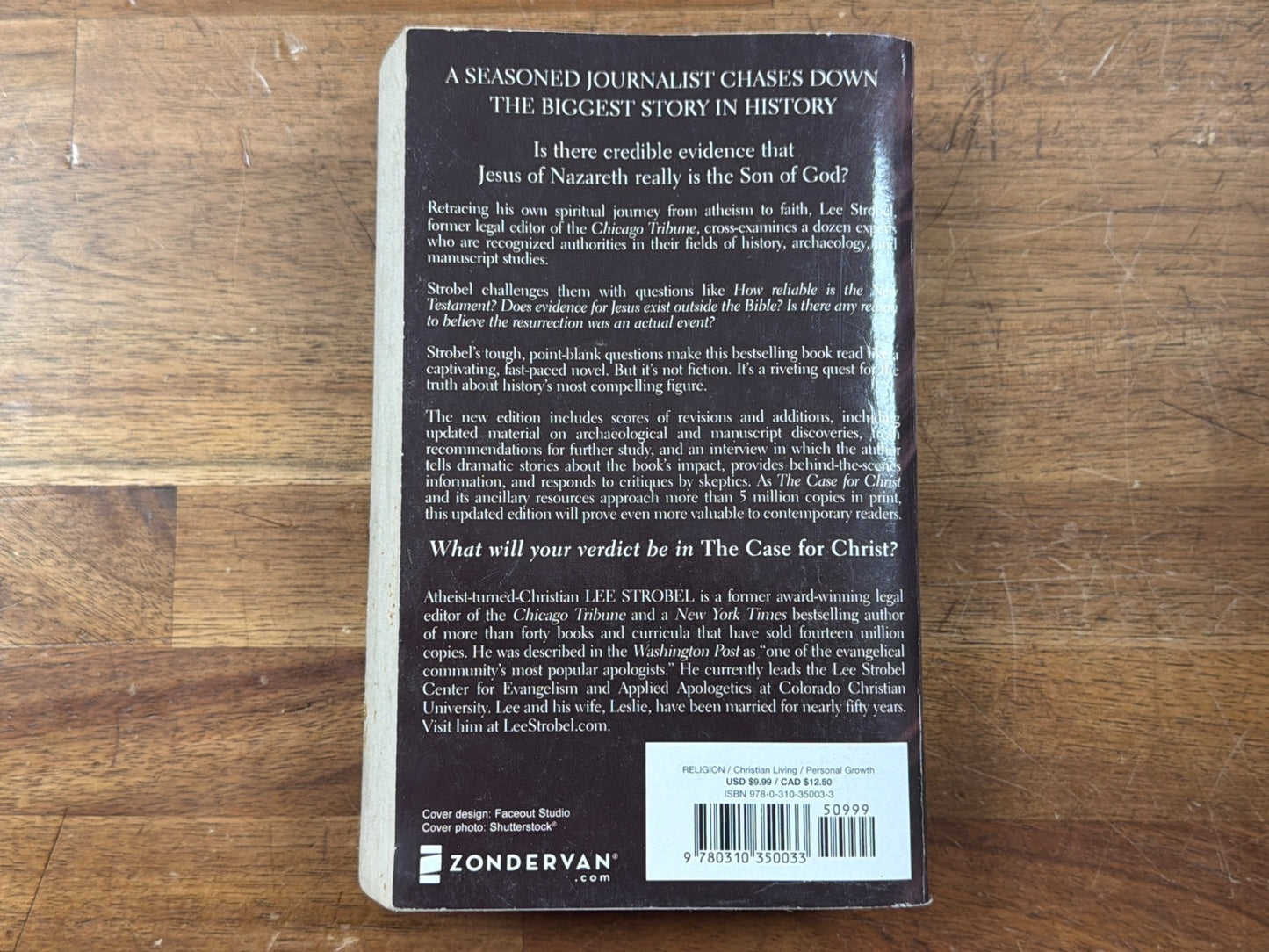 The Case for Christ: a Journalist's Personal Investigation - Lee