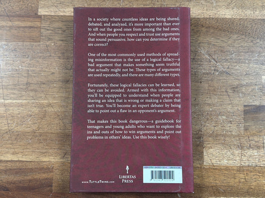 Tuttle Twins Guide to Logical Fallacies - Connor Boyack
