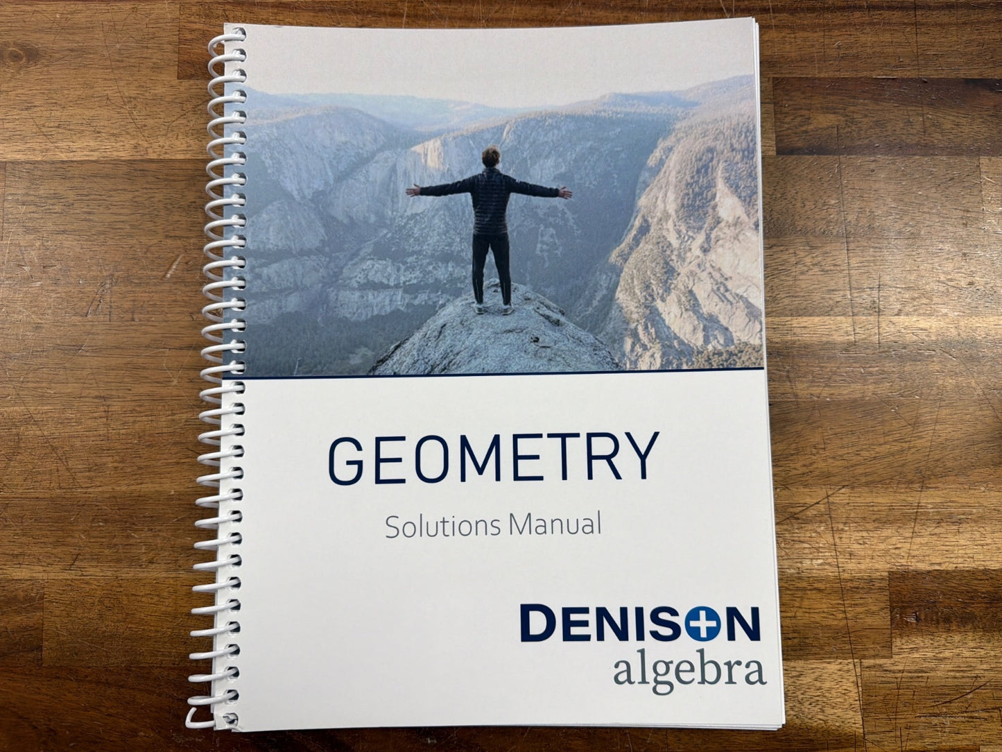 Denison Algebra Geometry Parent Guide, Test Booklet & Solutions