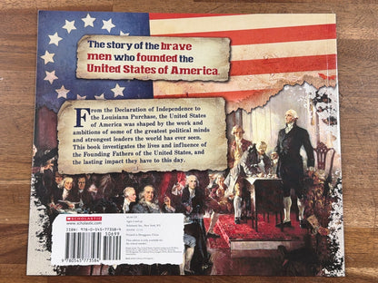 The Founding Fathers: Creators of the United States - Malam