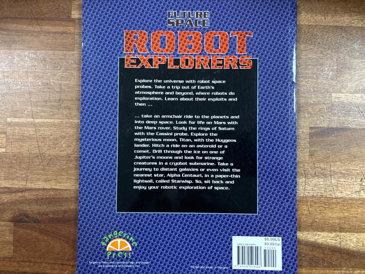 Future Space: Robot Explorers by David Jefferis - Scholastic