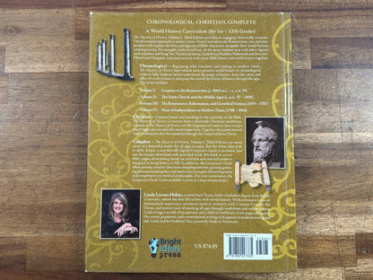 The Mystery of History Vol I Creation to Resurrection 3rd Ed