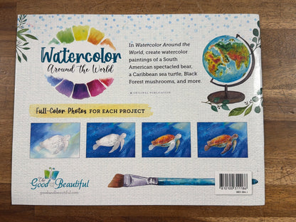 Good and Beautiful Watercolor Around World Instruction Book