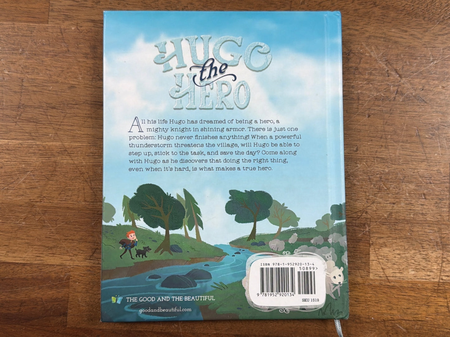 Hugo the Hero - Silver Tales - the Good and the Beautiful