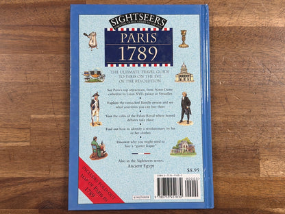 Sightseers Paris 1789 Travel Guide to the Revolution
