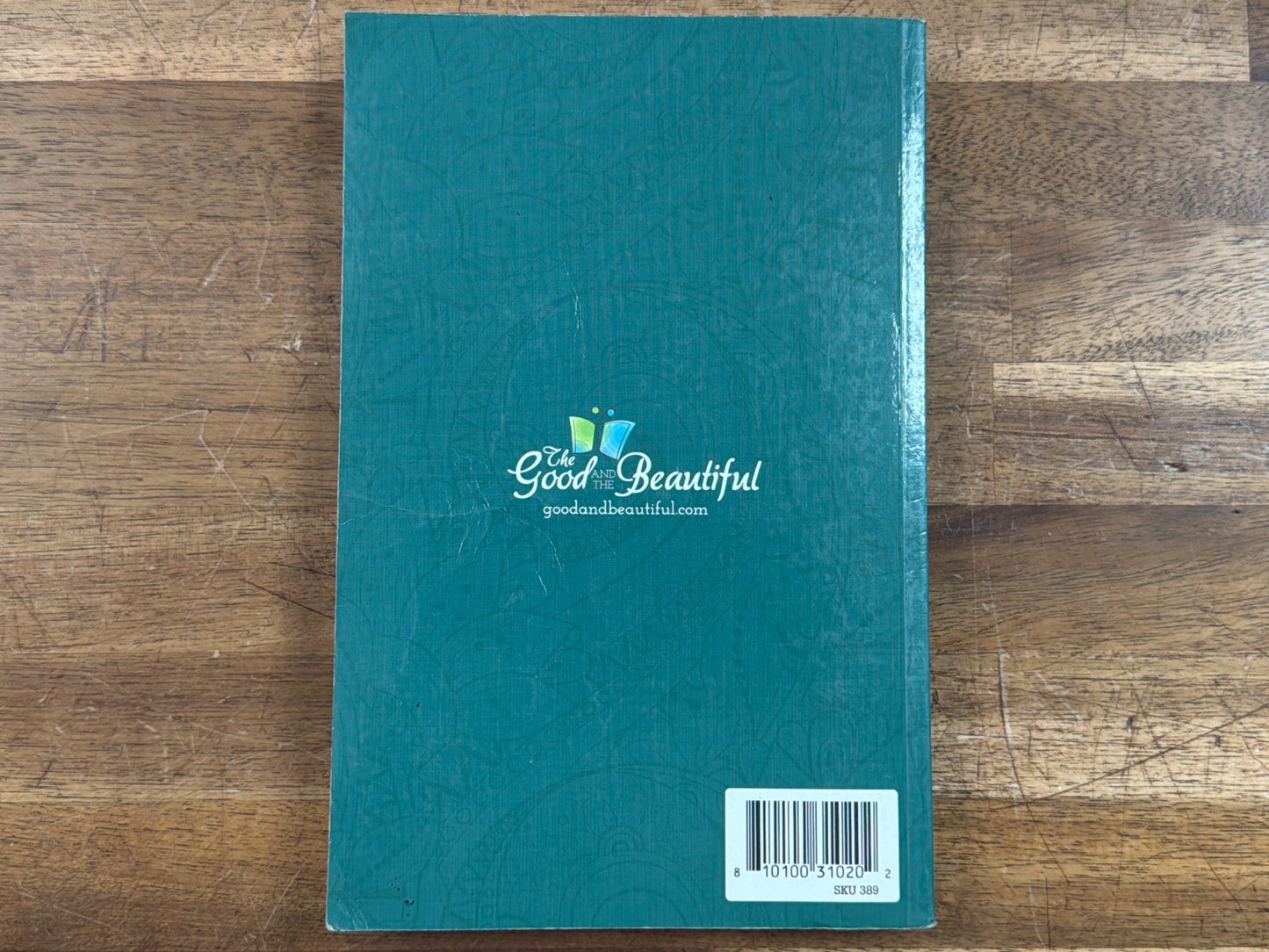 The Good and the Beautiful Level Six Reader