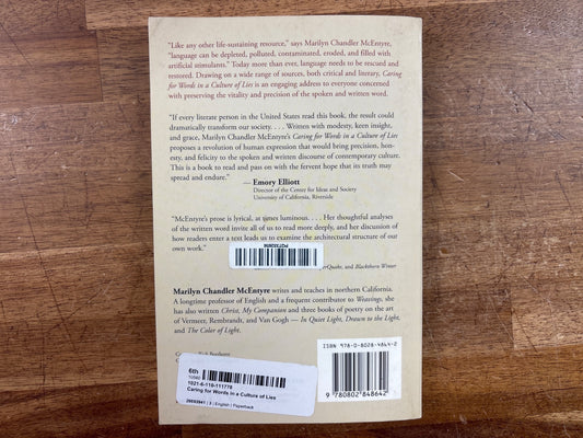 Caring for Words in a Culture of Lies - McEntyre