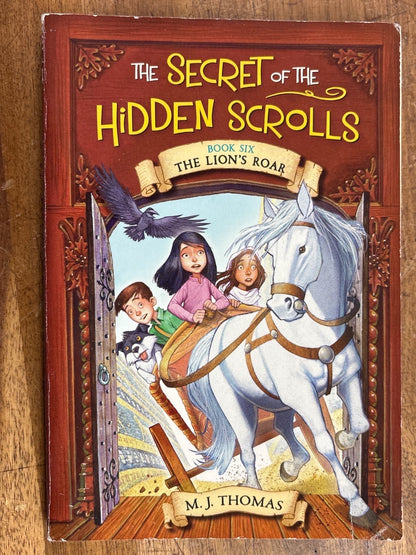 The Secret of the Hidden Scrolls Book 6: the Lion's Roar
