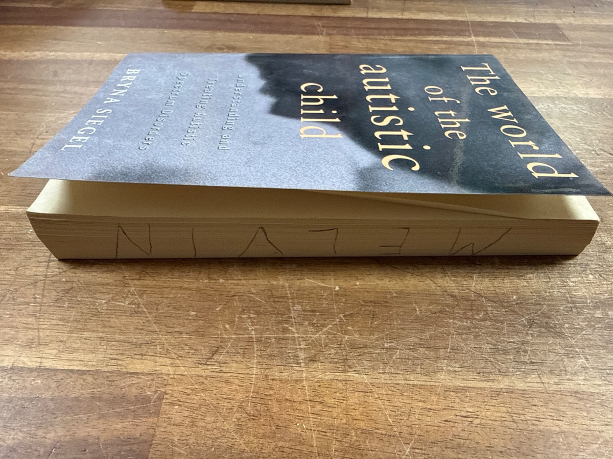 The World of the Autistic Child by Bryna Siegel Paperback — photo 3 of 3