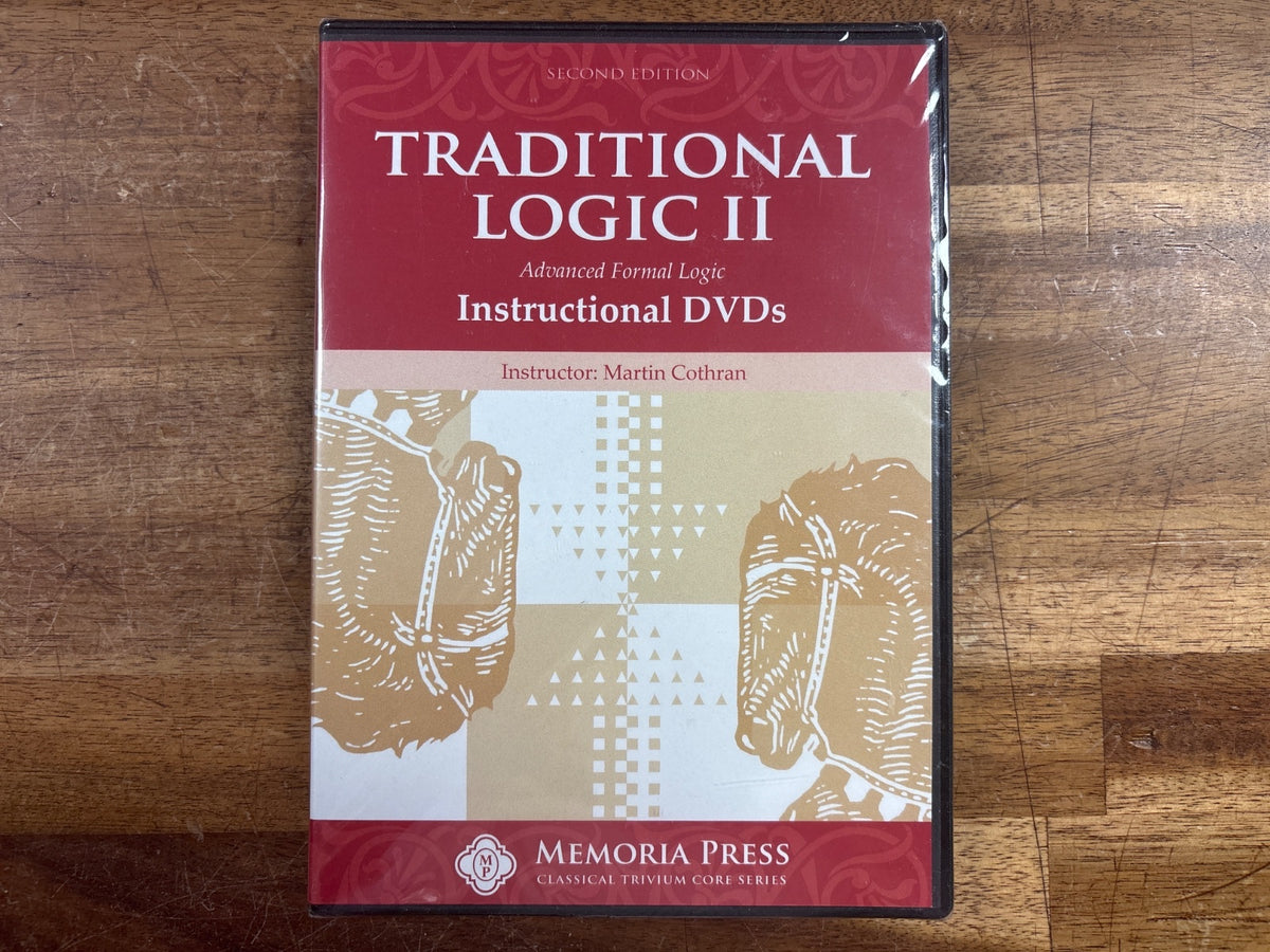 Memoria Press Traditional Logic II 2nd Edition Set