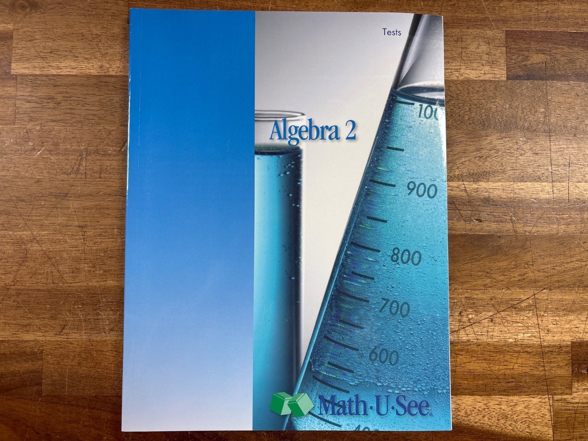 Math-U-See Algebra 2 Instruction Manual, Workbook & Tests — photo 4 of 5