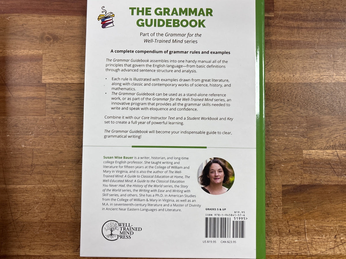 Grammar for the Well-Trained Mind Core Text, Key & Guidebook