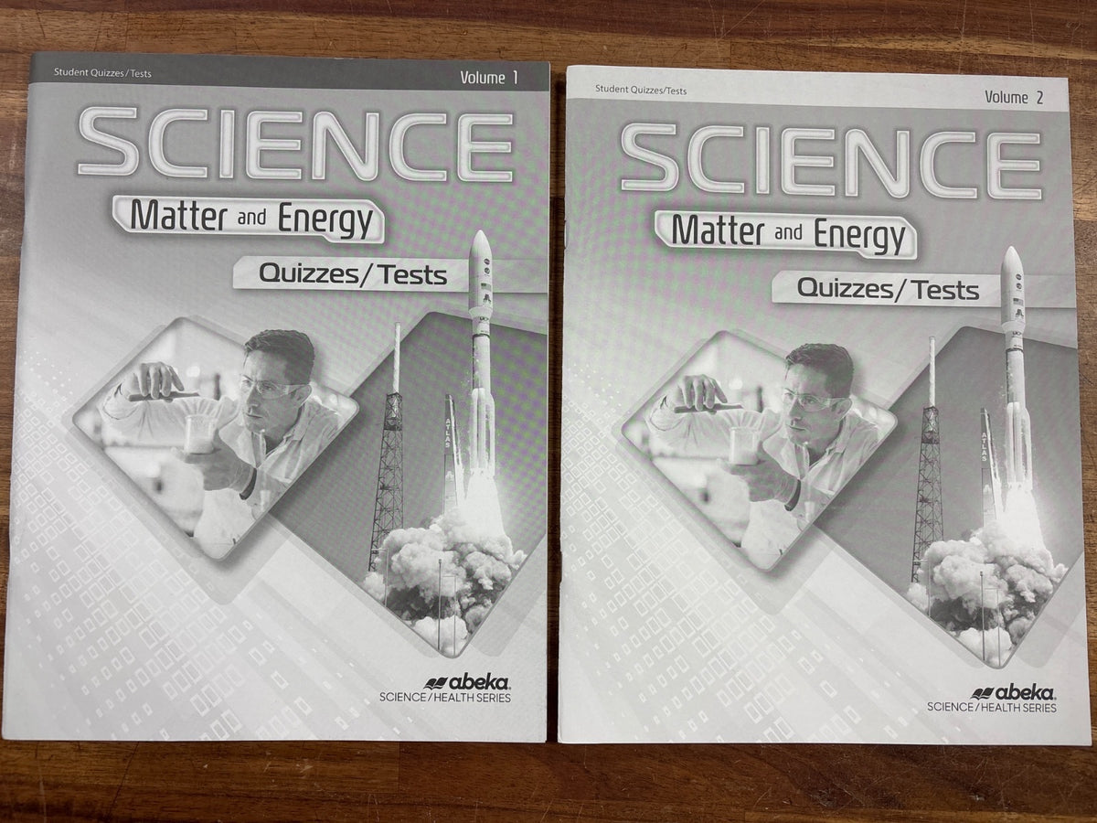 Abeka Science Matter and Energy 2nd Ed Set W/ Tests