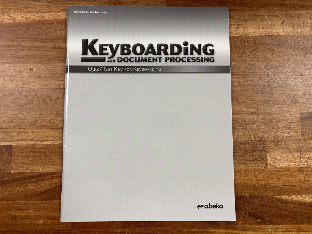 Abeka Keyboarding and Document Processing 2nd Ed. Textbook & Test — photo 4 of 5