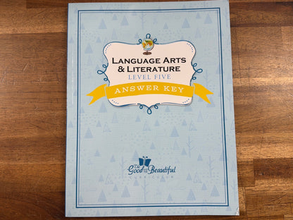 Good and Beautiful Language Arts Level 5 Answer Key & Book Set