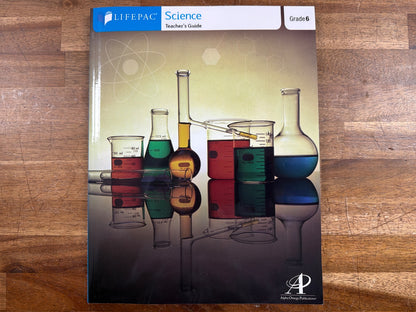 Lifepac Science Grade 6 Student Books Units 3-6 & Tchr Guide Set