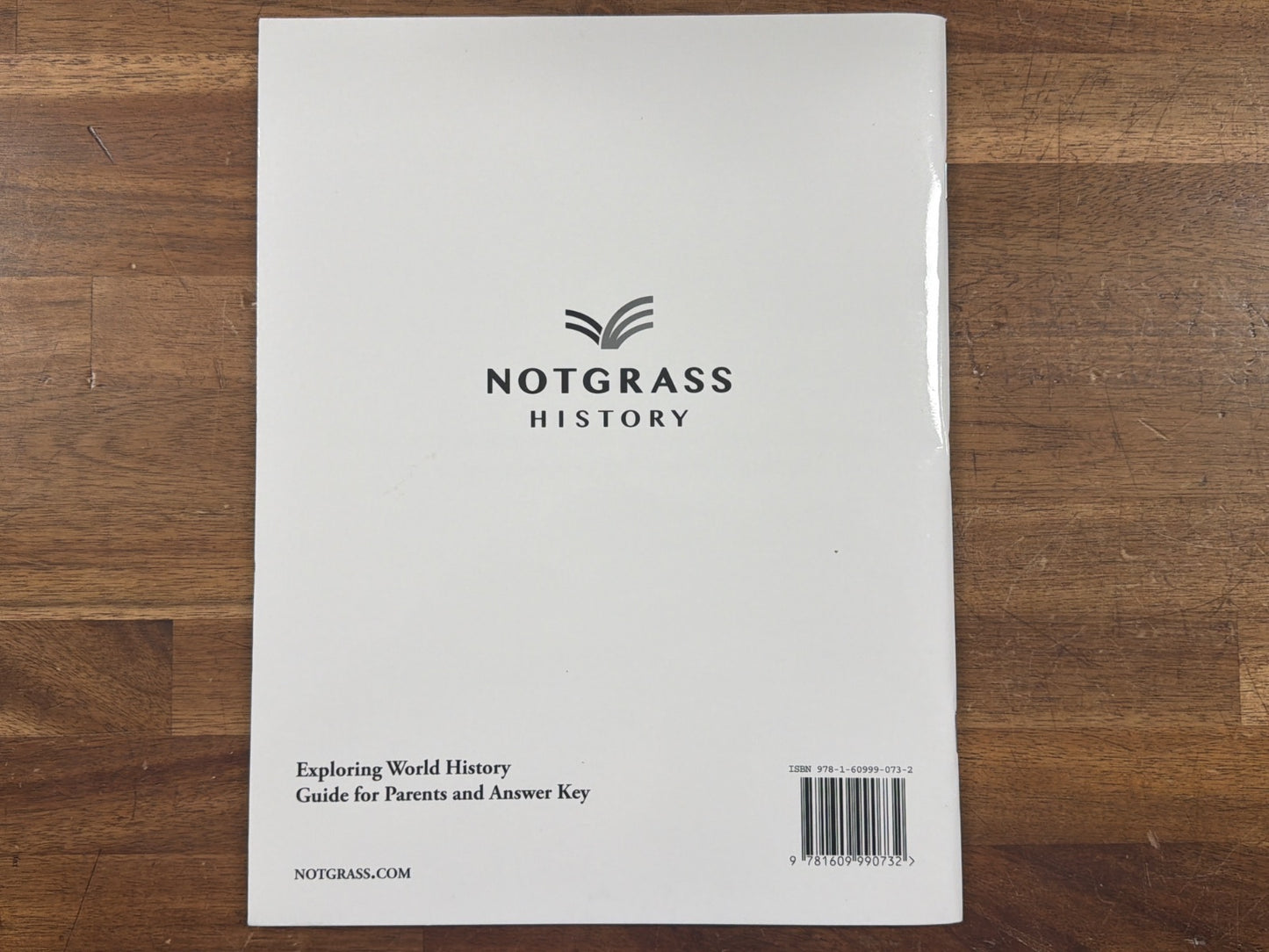 Notgrass Exploring World History Complete Set Parts 1&2