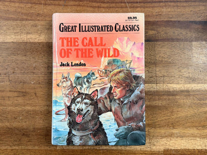 Great Illustrated Classics - The Call of the Wild
