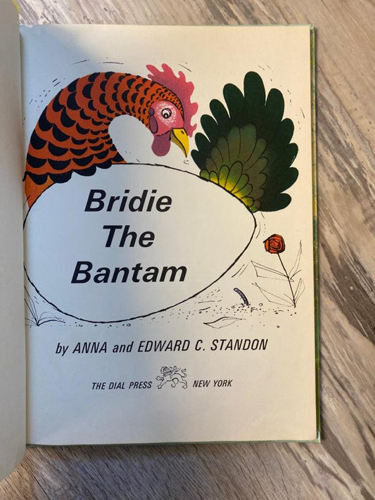 Bridie the Bantam by Anna and Edward C. Standon