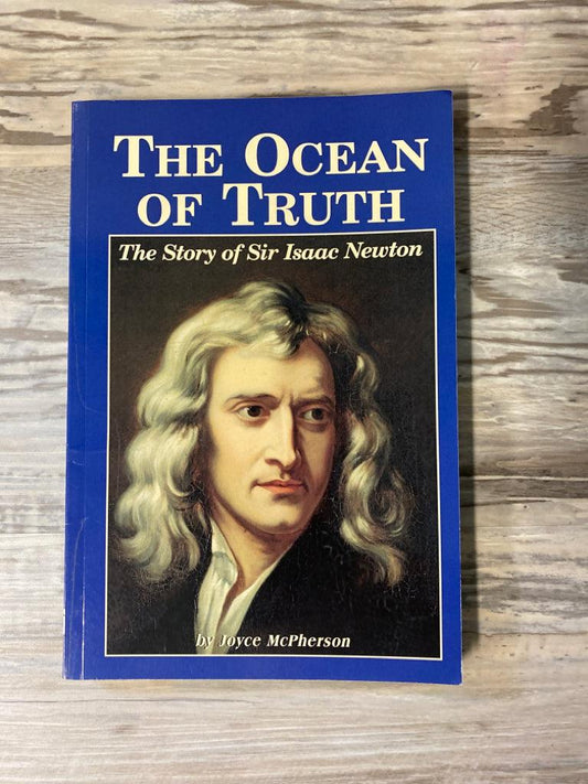 The Ocean of Truth , The Story of Sir Isaac Newton