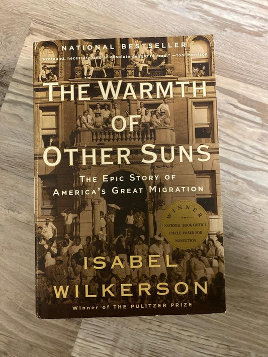 The Warmth of Other Suns by Isabel Wilkerson