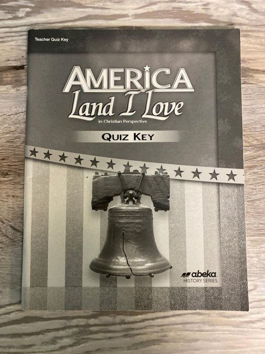 Abeka America Land I Love Quiz and Test Keys 3rd Ed.