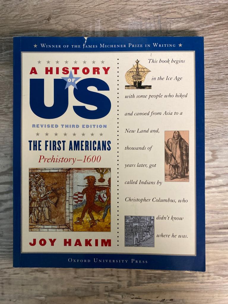 A History of US, The First Americans by Joy Hakim