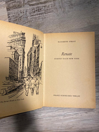 Renate Startet Nach New York by Elisabeth Streit - First Homeschool