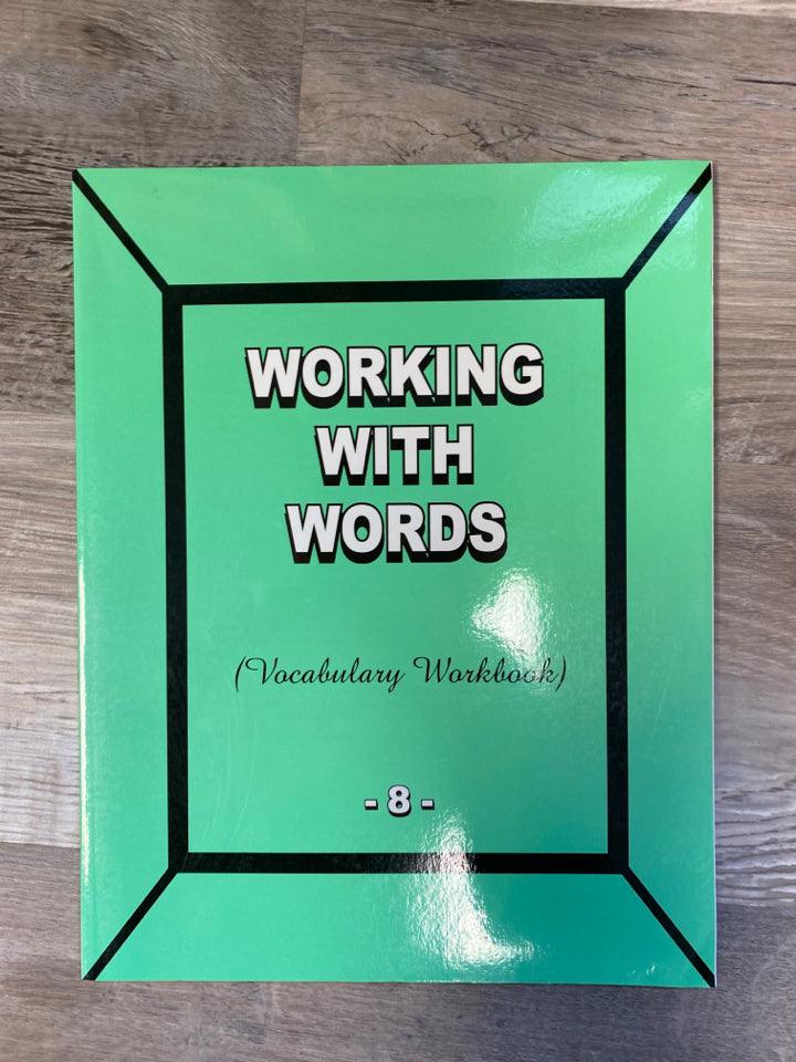 Working with Words 8 Vocabulary Workbook and Teacher's Edition
