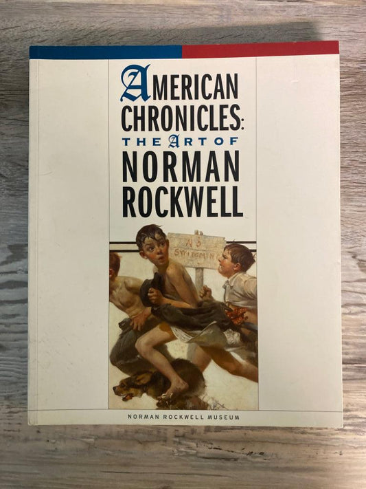 American Chronicles: The Art of Norman Rockwell
