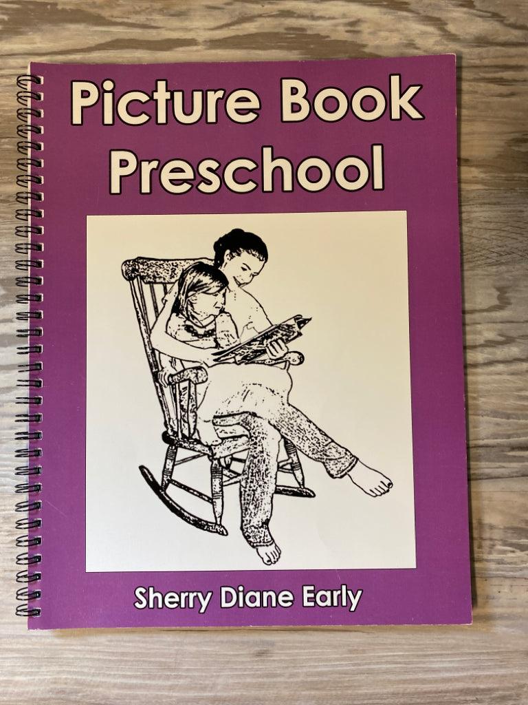 Picture Book Preschool by Sherry Diane Early