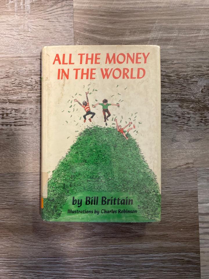 All the Money in the World by Bill Brittain