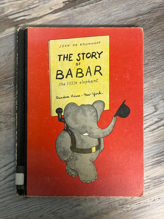 The Story of Babar by Jean De Brunhoff